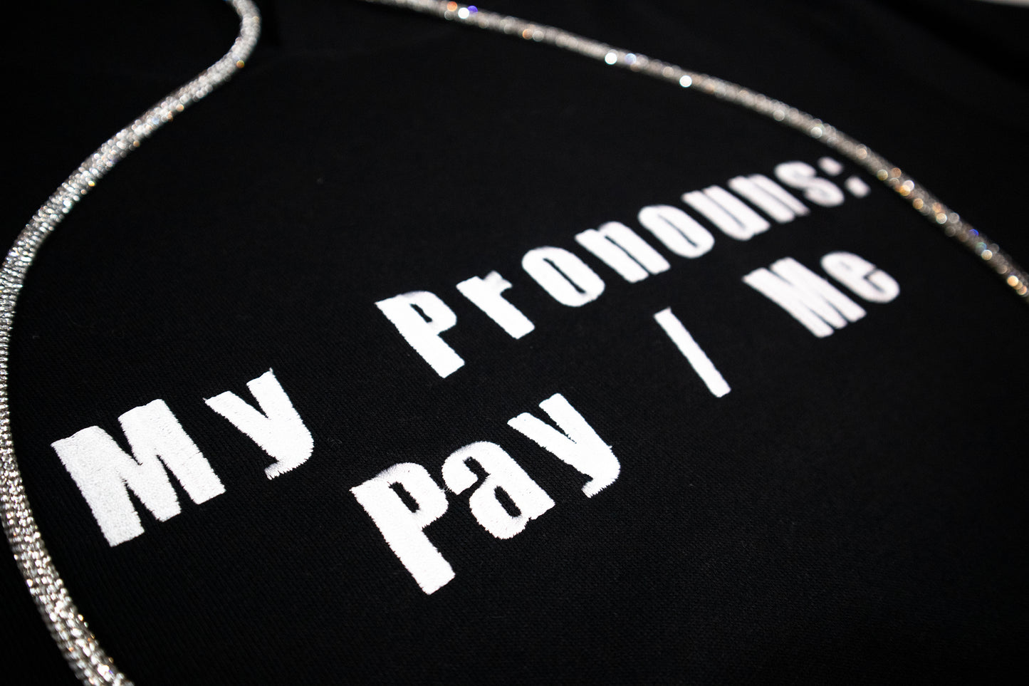 My Pronouns: Pay/Me Unisex Hoodie with rhinestone string